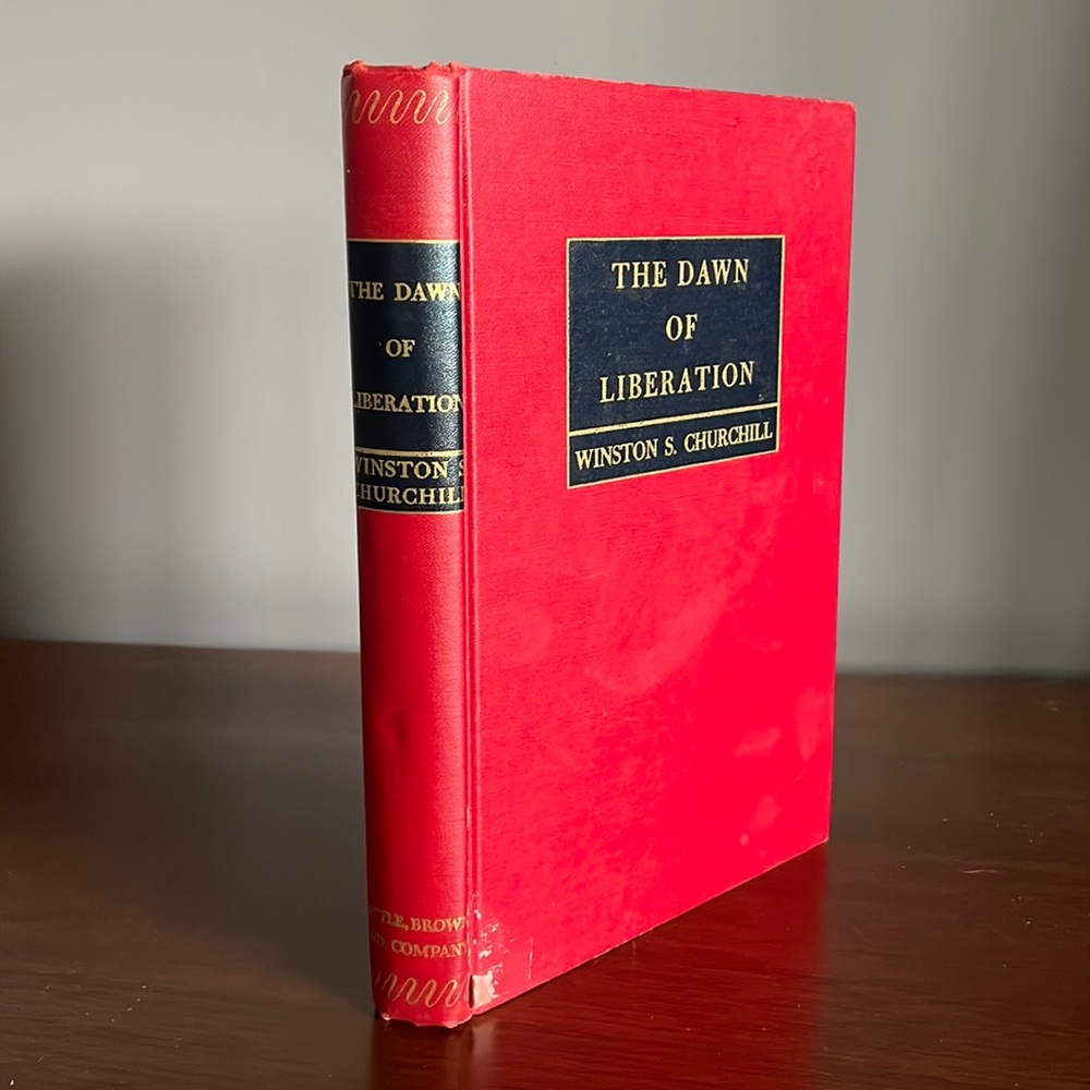 The Dawn of Liberation War Speeches by Winston Churchill 1945 Bound Antique Book